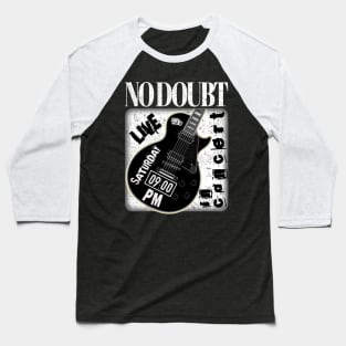 No doubt guitar Baseball T-Shirt